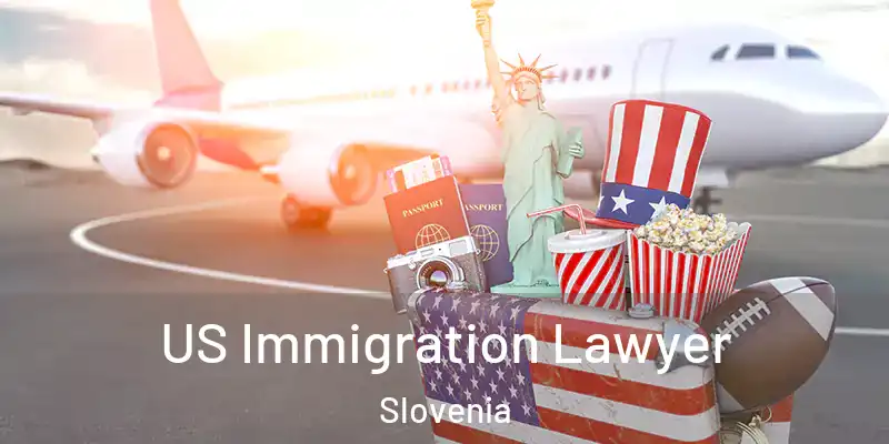  US Immigration Lawyer Slovenia